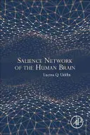 Das Salienznetzwerk des menschlichen Gehirns - Salience Network of the Human Brain