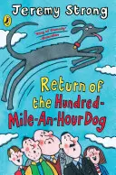 Die Rückkehr des Hundert-Meilen-pro-Stunde-Hundes - Return of the Hundred-Mile-an-Hour Dog