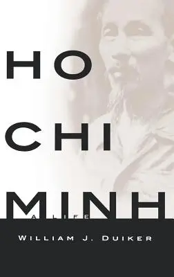 Ho Chi Minh: Ein Leben - Ho Chi Minh: A Life