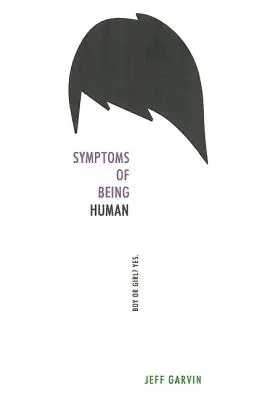 Die Symptome des Menschseins - Symptoms of Being Human