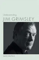 Jim Grimsley verstehen - Understanding Jim Grimsley