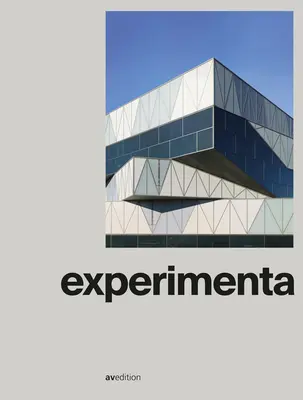 Experimenta: Ein Wissenschaftszentrum in einer neuen Dimension - Experimenta: A Science Center in a New Dimension