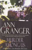 Murder Among Us (Mitchell & Markby 4) - Ein gemütlicher englischer Landkrimi mit tödlichen Streitigkeiten - Murder Among Us (Mitchell & Markby 4) - A cosy English country crime novel of deadly disputes