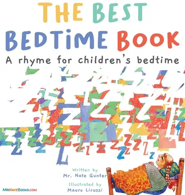 Das beste Buch zur Schlafenszeit: Ein Reim für die Schlafenszeit von Kindern - The Best Bedtime Book: A rhyme for children's bedtime