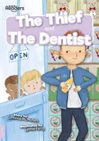 Dieb und Der Zahnarzt - Thief and The Dentist