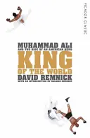 König der Welt - Muhammad Ali und der Aufstieg eines amerikanischen Helden - King of the World - Muhammad Ali and the Rise of an American Hero