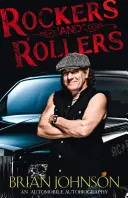 Rockers and Rollers - Eine automobile Autobiographie - Rockers and Rollers - An Automotive Autobiography