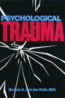 Psychologisches Trauma - Psychological Trauma