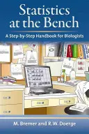 Statistik auf der Bank: Ein Schritt-für-Schritt-Handbuch für Biologen - Statistics at the Bench: A Step-By-Step Handbook for Biologists
