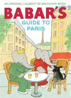 Babars Reiseführer durch Paris - Babar's Guide to Paris