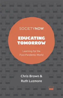 Bildung für morgen: Lernen für die Welt nach der Pandemie - Educating Tomorrow: Learning for the Post-Pandemic World