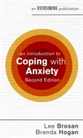 Eine Einführung in die Bewältigung von Ängsten, 2. - An Introduction to Coping with Anxiety, 2nd Edition