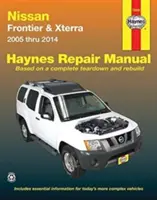 Nissan Frontier & Xterra 2005 bis 2014 Haynes Reparaturhandbuch - Nissan Frontier & Xterra 2005 Thru 2014 Haynes Repair Manual