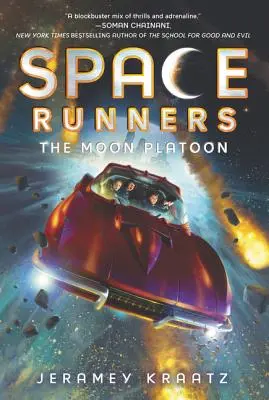 Space Runners: Der Mond-Zug - Space Runners: The Moon Platoon