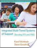 Integrierte mehrstufige Systeme der Unterstützung: Die Verbindung von Rti und Pbis - Integrated Multi-Tiered Systems of Support: Blending Rti and Pbis