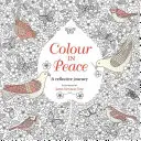 Farbe in Frieden: Eine besinnliche Reise - Colour in Peace: A Reflective Journey