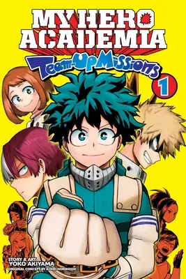 Mein Held Academia: Team-Up-Missionen, Bd. 1, 1 - My Hero Academia: Team-Up Missions, Vol. 1, 1