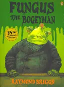 Fungus, der Angsthase - Fungus the Bogeyman