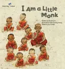 Ich bin ein kleiner Mönch - Thailand - I am a Little Monk - Thailand