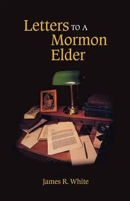 Briefe an einen Mormonenältesten - Letters to a Mormon Elder