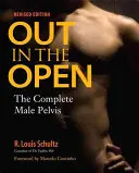 Unter freiem Himmel: Das komplette männliche Becken - Out in the Open: The Complete Male Pelvis