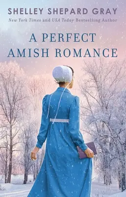 Eine perfekte Amisch-Romanze, 1 - A Perfect Amish Romance, 1