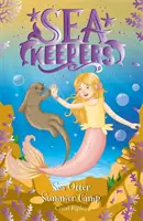 Meeresbewahrer: Sommercamp für Seeotter - Buch 6 - Sea Keepers: Sea Otter Summer Camp - Book 6