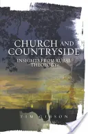 Kirche und Landschaft: Einblicke in die Theologie des ländlichen Raums - Church and Countryside: Insights from Rural Theology