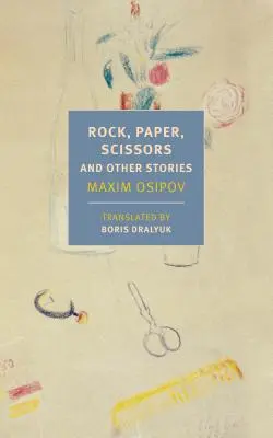 Stein, Papier, Schere: Und andere Geschichten - Rock, Paper, Scissors: And Other Stories