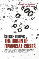 Der Ursprung von Finanzkrisen - The Origin of Financial Crises