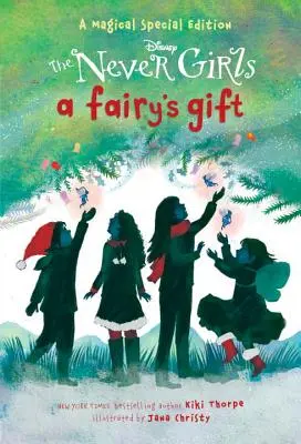 Das Geschenk einer Fee (Disney: The Never Girls) - A Fairy's Gift (Disney: The Never Girls)