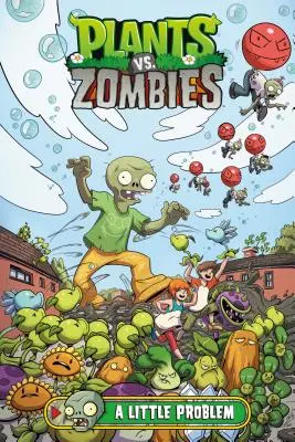 Plants vs. Zombies Band 14: Ein kleines Problem - Plants vs. Zombies Volume 14: A Little Problem