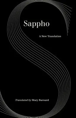 Sappho: Eine neue Übersetzung - Sappho: A New Translation