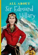 Alles über Sir Edmund Hillary - All About Sir Edmund Hillary