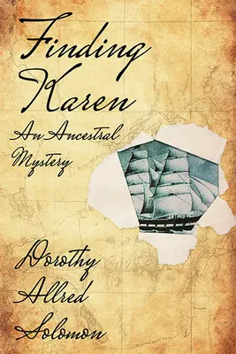 Die Suche nach Karen: Ein Ahnengeheimnis - Finding Karen: An Ancestral Mystery