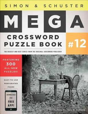 Simon & Schuster Mega Kreuzworträtsel Buch #12, 12 - Simon & Schuster Mega Crossword Puzzle Book #12, 12