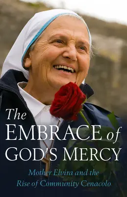 Die Umarmung der Barmherzigkeit Gottes - Embrace of God's Mercy