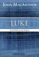 Lukas: Der Retter der Welt - Luke: The Savior of the World