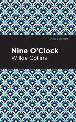 Neun Uhr - Nine O' Clock