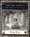 Naturgeister - Wyrd-Lehre und wilde Feenmagie - Nature Spirits - Wyrd Lore and Wild Fey Magic