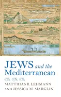 Juden und das Mittelmeer - Jews and the Mediterranean