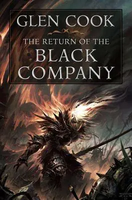 Die Rückkehr der Schwarzen Kompanie - The Return of the Black Company