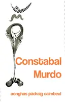 Konstabler Murdo - Constabal Murdo