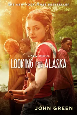 Auf der Suche nach Alaska - Looking for Alaska