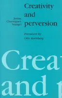 Kreativität und Perversion - Creativity and Perversion