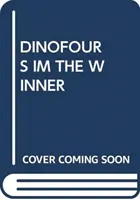 DINOFOURS ICH BIN DER GEWINNER - DINOFOURS IM THE WINNER