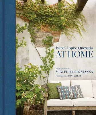 Zu Hause: Isabel Lpez-Quesada - At Home: Isabel Lpez-Quesada