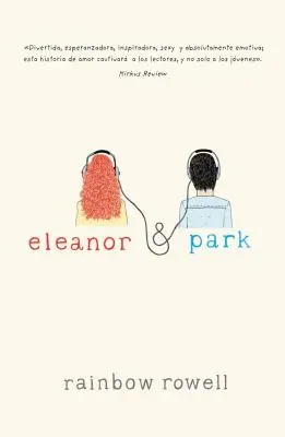 Eleanor & Park (Spanische Ausgabe) - Eleanor & Park (Spanish Version)