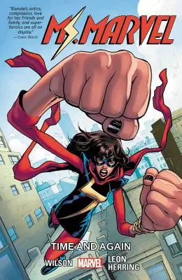 Ms. Marvel Bd. 10: Zeit und wieder - Ms. Marvel Vol. 10: Time and Again