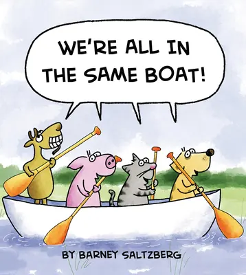 Wir sitzen alle im selben Boot - We're All in the Same Boat